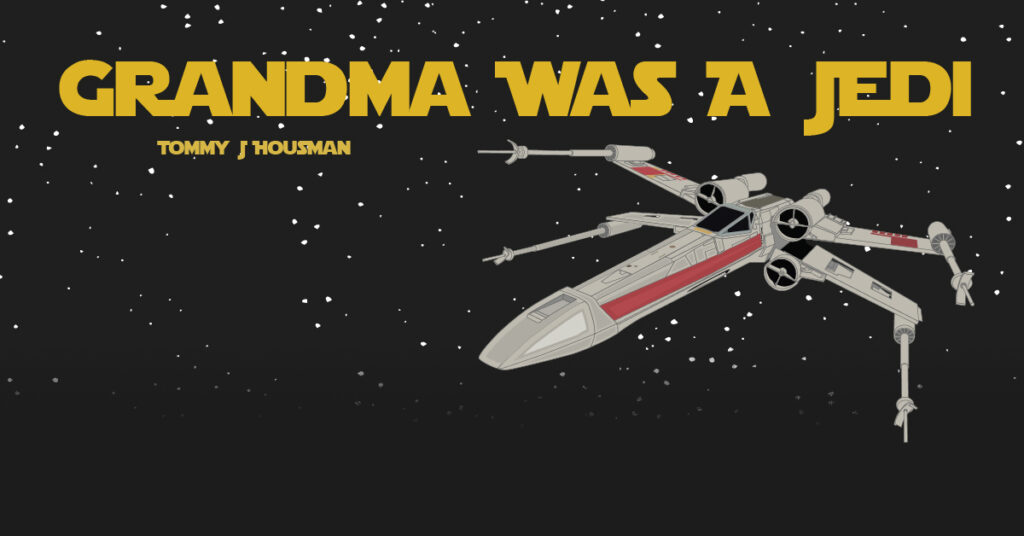 Grandma Was a Jedi — original publication artwork